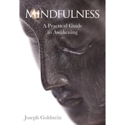 Mindfulness A Practical Guide to Awakening Hardcover