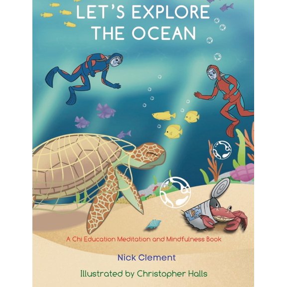 Mindfulness Adventures Let's Explore The Ocean, Book 3, (Paperback)