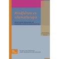 thumbnail image 1 of Mindfulness En Schematherapie: Praktische Training Bij Persoonlijkheidsproblematiek, (Paperback), 1 of 1