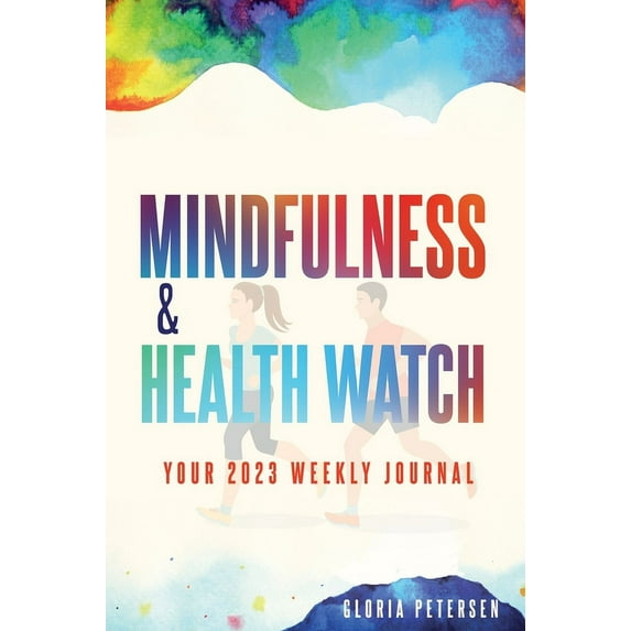 Mindfulness & Health Watch, (Hardcover)