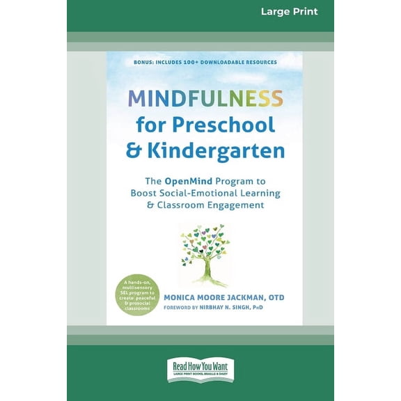 Mindfulness for Preschool and Kindergarten: The OpenMind Program to Boost Social-Emotional Learning and Classroom Engage, (Paperback)