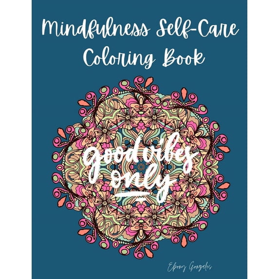 Mindfulness Self-Care Coloring Book (Paperback)