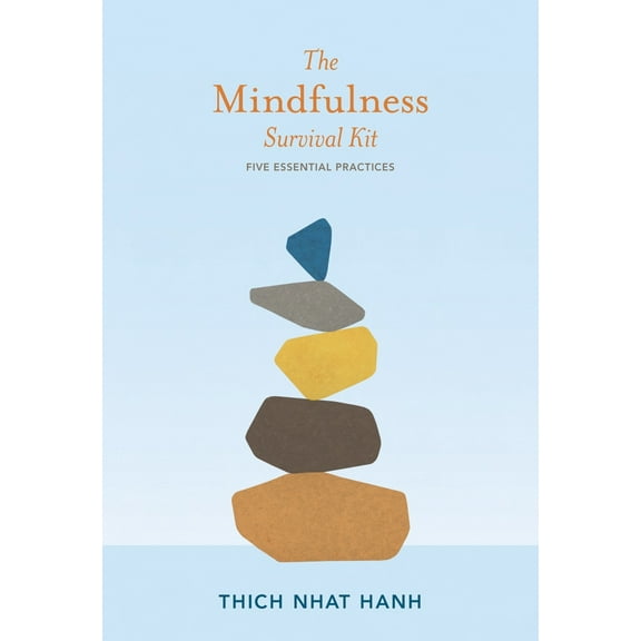 Pre-Owned The Mindfulness Survival Kit: Five Essential Practices (Paperback) 1937006344 9781937006341