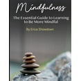 thumbnail image 1 of Mindfulness: The Essential Guide to Learning to Be More Mindful, (Paperback), 1 of 1