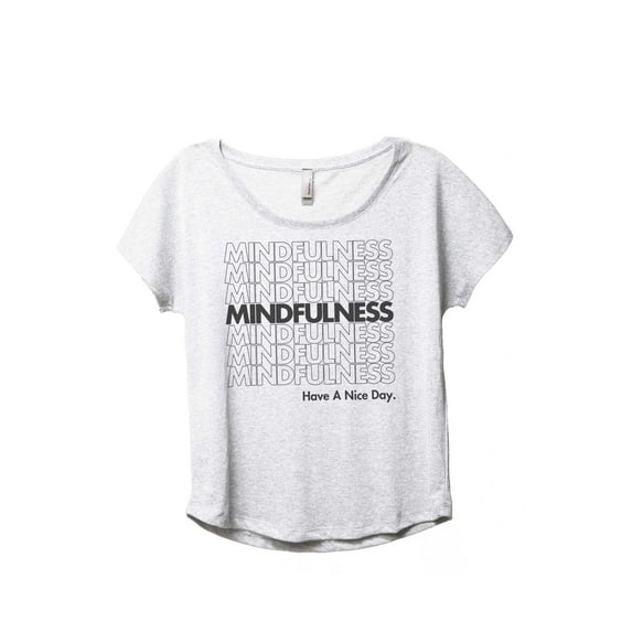 Mindfulness Women's Fashion Slouchy Dolman T-Shirt Tee Heather White Large