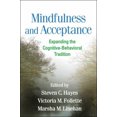 thumbnail image 1 of Pre-Owned Mindfulness and Acceptance: Expanding the Cognitive-Behavioral Tradition (Paperback) 1609189892 9781609189891, 1 of 1