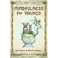 thumbnail image 1 of Pre-Owned Mindfulness for Vikings: Inspirational quotes and pictures encouraging a happy stress free life for adults and kids (Paperback) 199990110X 9781999901103, 1 of 1
