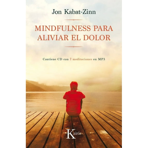 Mindfulness para aliviar el dolor (Paperback)