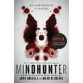 thumbnail image 1 of Pre-Owned Mindhunter: Inside the Fbi's Elite Serial Crime Unit (Paperback) by John E Douglas, Mark Olshaker, 1 of 1