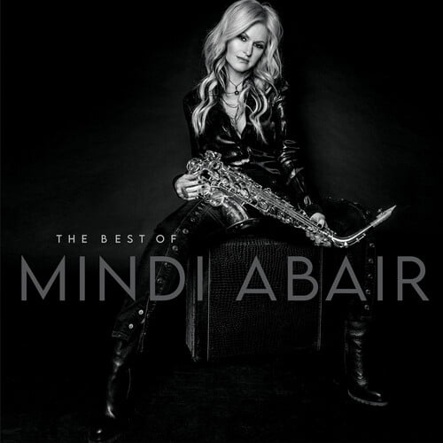 Mindi Abair - The Best Of Mindi Abair - Music & Performance - CD