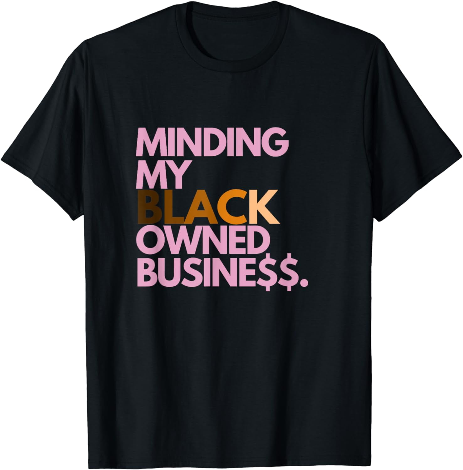 Minding my Owned black business T-Shirt - Walmart.com