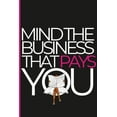 thumbnail image 1 of Minding the Business that Pays, (Paperback), 1 of 1