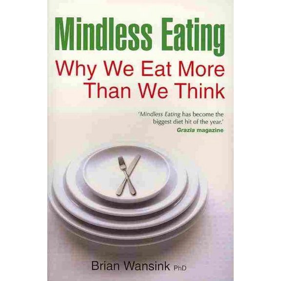 Mindless Eating