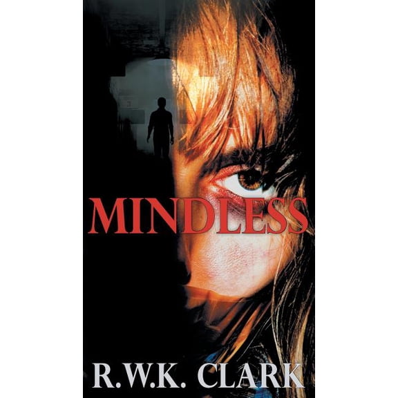 Mindless, (Hardcover)