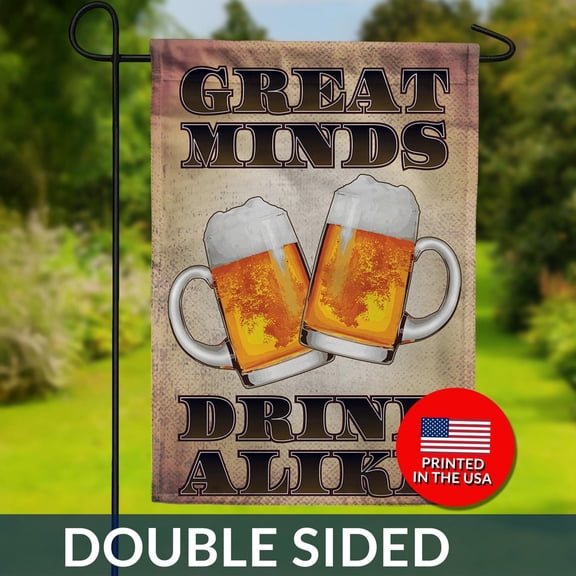 Minds Drink Alike Flag Funny Beer Quote DoubleSided 1