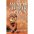 thumbnail image 1 of Minds Of Their Own: Thinking And Awareness In Animals, (Paperback), 1 of 1