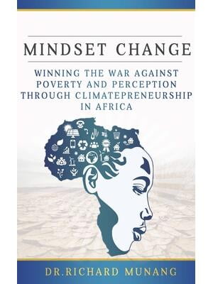 Mindset Change : Winning the war against poverty and perception through ...