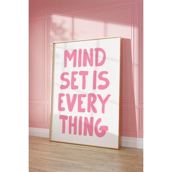 Mindset Is Everything Print, Pink Home Office Wall Art, Motivational Dorm Room Decor, Trendy Pink Girly Aesthetic Print Home Decor #1523, Stretched Canvas Size 12x18
