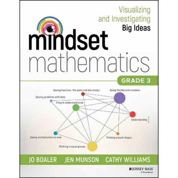 Mindset Mathematics: Mindset Mathematics: Visualizing and Investigating Big Ideas, Grade 3 (Paperback)