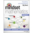 thumbnail image 1 of Pre-Owned Mindset Mathematics: Visualizing and Investigating Big Ideas, Grade K (Paperback) 1119357608 9781119357605, 1 of 1