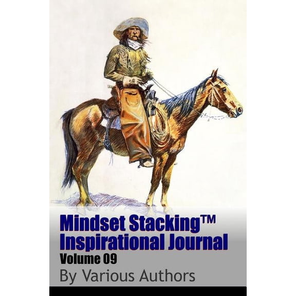 Mindset StackingTM Inspirational Journal Volume09 (Paperback)