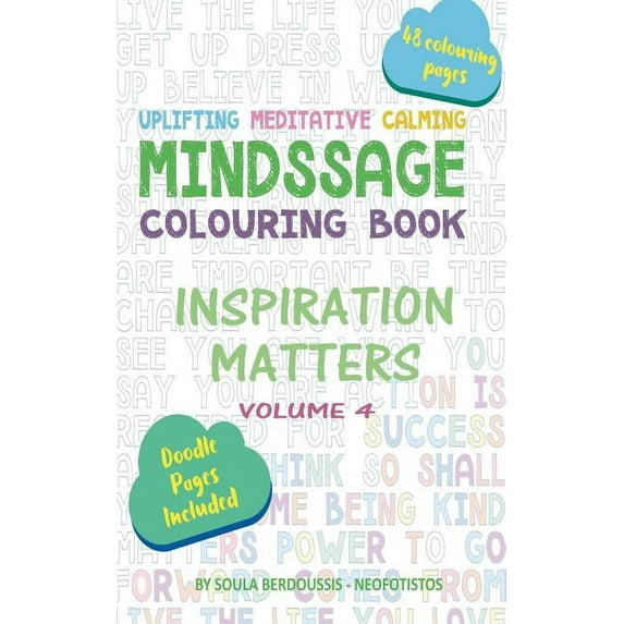 Mindssage Colouring Book: Mindssage Colouring Book Travel Size: Inspiration Matters (Paperback)
