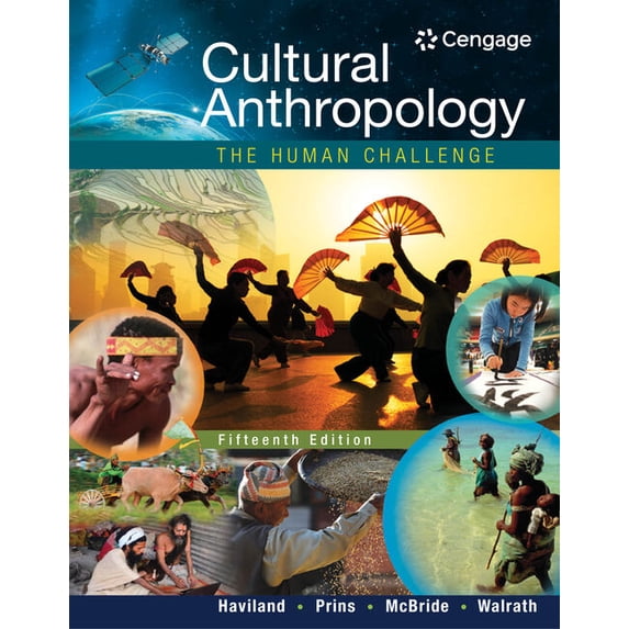 Mindtap Course List Cultural Anthropology: The Human Challenge, (Paperback)
