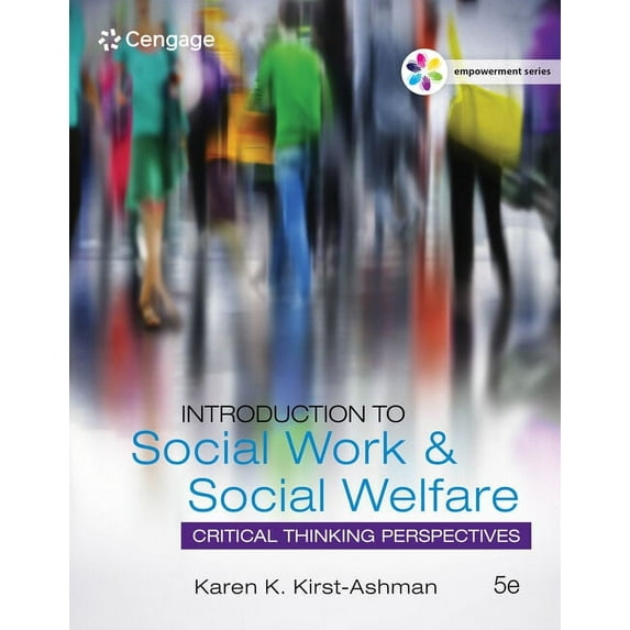 Mindtap Course List: Empowerment Series: Introduction to Social Work & Social Welfare: Critical Thinking Perspectives (Hardcover)
