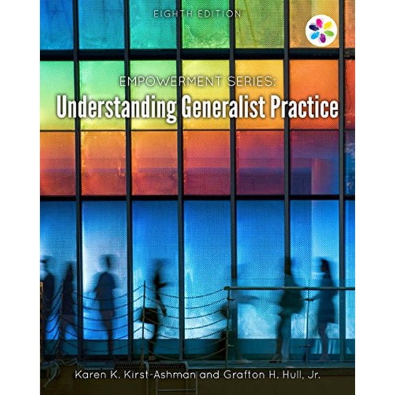 Pre-Owned Empowerment Series: Understanding Generalist Practice (MindTap Course List), 9781305966864, 1305966864, Hardcover, 8 edition