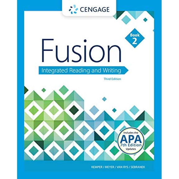 Pre-Owned Fusion: Integrated Reading and Writing, Book 2 (w/ MLA9E Updates), 9781337615181, 1337615188, Paperback, 3 edition