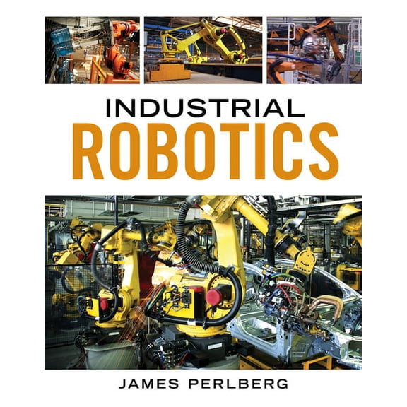 Mindtap Course List Industrial Robotics, (Paperback)