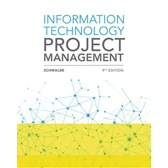 Pre-Owned Information Technology Project Management, 9781337101356, 1337101354, Paperback, 9 edition