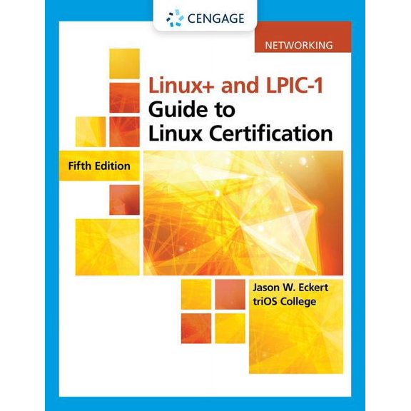 Mindtap Course List Linux+ and Lpic-1 Guide to Linux Certification, Loose-Leaf Version, (Loose Leaf)