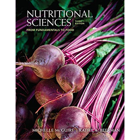Pre-Owned Nutritional Sciences: From Fundamentals to Food (with Table of Food Composition Booklet) (MindTap Course List) (Hardcover) 0840058209 9780840058201