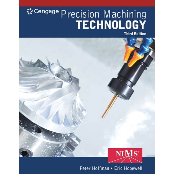 Mindtap Course List Precision Machining Technology, (Hardcover)