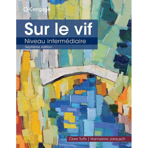 Mindtap Course List Sur Le Vif: Niveau Intermediaire, (Paperback)