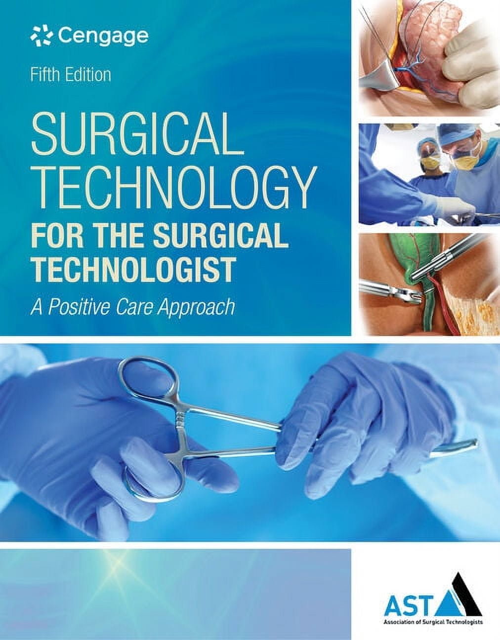 Mindtap Course List Surgical Technology for the Surgical Technologist: A Positive Care Approach, (Hardcover)