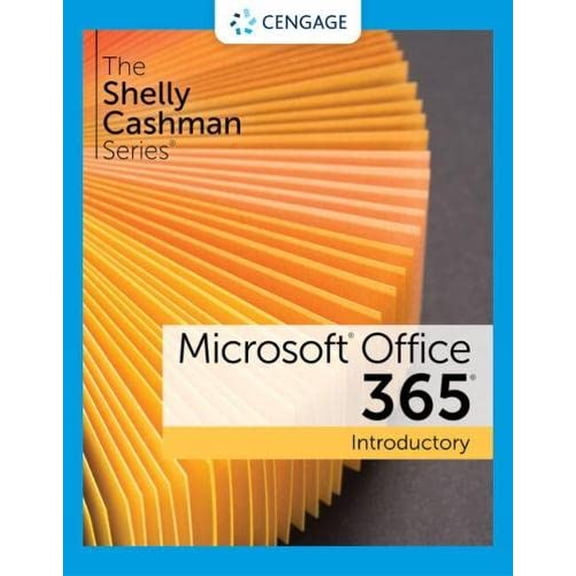 Pre-Owned The Shelly Cashman Series Microsoft 365 & Office 2021 Introductory (MindTap Course List), 9780357676783, 0357676785, Paperback, 1 edition