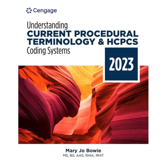 Pre-Owned Understanding Current Procedural Terminology and HCPCS Coding Systems: 2023 Edition (Mindtap Course List) Paperback