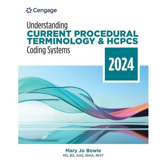 Mindtap Course List Understanding Current Procedural Terminology and HCPCS Coding Systems: 2024 Edition, (Paperback)