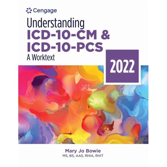 Mindtap Course List: Understanding ICD-10-CM and ICD-10-Pcs: A Worktext, 2022 Edition: A Worktext - 2022 (Paperback)