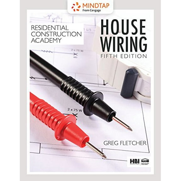 MindTap Electrical, 2 terms (12 months) Printed Access Card for Fletcher's Residential Construction Academy: House Wiring, 5th