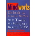 thumbnail image 1 of Pre-Owned Mindworks : Unlock the Promise Within : NLP Tools for Building a Better Life (Hardcover) 0836221680 9780836221688, 1 of 1