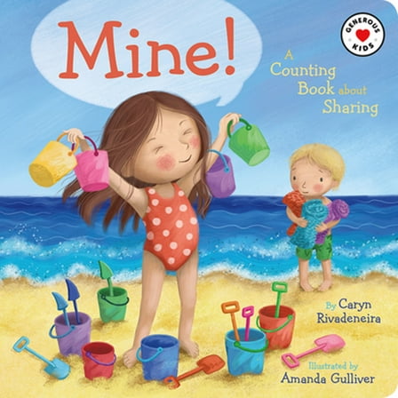 Pre-Owned Mine!: A Counting Book about Sharing (Hardcover) 1506446795 9781506446790