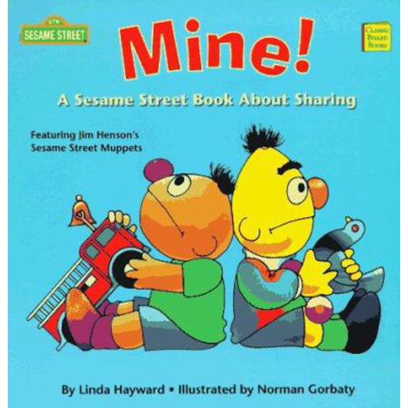 Pre-Owned Mine: A Sesame Street Book About Sharing (Classic Board Books) Paperback