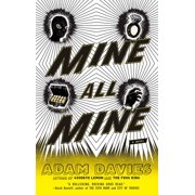 Mine All Mine, Paperback