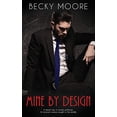 thumbnail image 1 of Mine By Design  Paperback  1509233407 9781509233403 Becky Moore, 1 of 1
