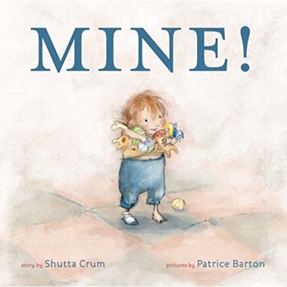 Pre-Owned Mine! (Hardcover) 0375867112 9780375867118
