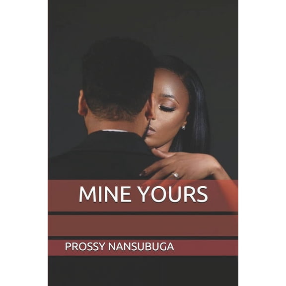 Mine Yours (Paperback)