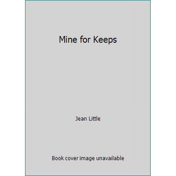 Pre-Owned Mine for Keeps (Unknown) 067129993X 9780671299934